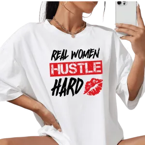 Hustle Hard Women's T-Shirt